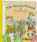 The Secret Friend, Stage 3, Let Me Read Series