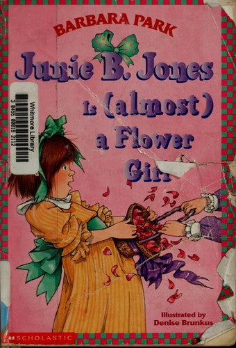 Junie B. Jones Is (Almost) A Flower Girl