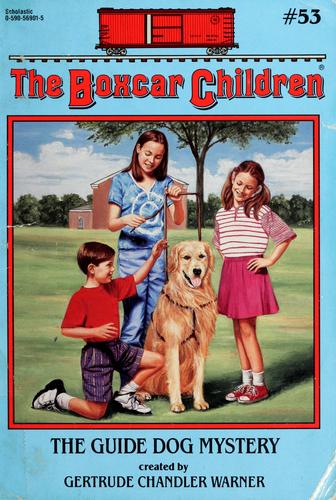 The Guide Dog Mystery (Boxcar Children Series)