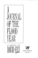 A Journal of the Flood Year