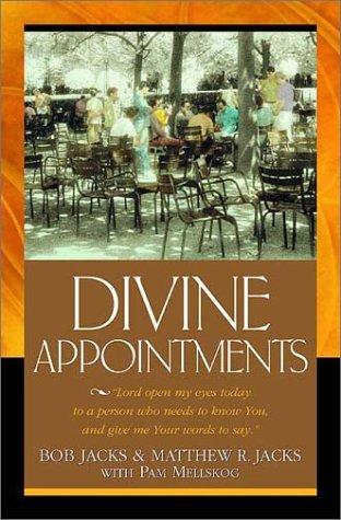 Divine Appointments: Lord, Open My Eyes Today To A Person Who Needs To Know You, And Give Me Your Words To Say.