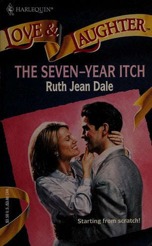 The Seven Year Itch (Harlequin Love And Laughter, No 6)