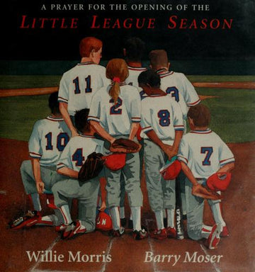 A Prayer For The Opening Of The Little League Season