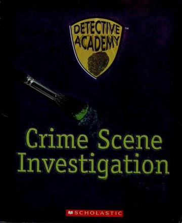 Crime Scene Investigation (Detective Academy)