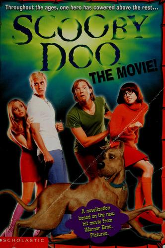 Scooby-Doo Movie Novelization: Movie Novelization