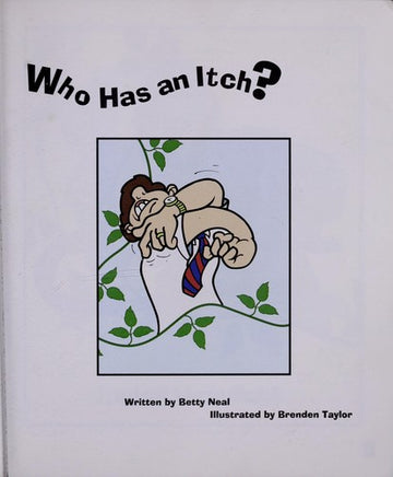Who Has An Itch?