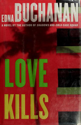Love Kills: A Britt Montero Novel