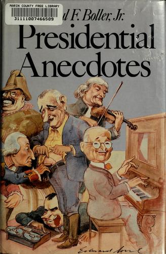Presidential Anecdotes