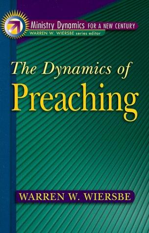 The Dynamics Of Preaching