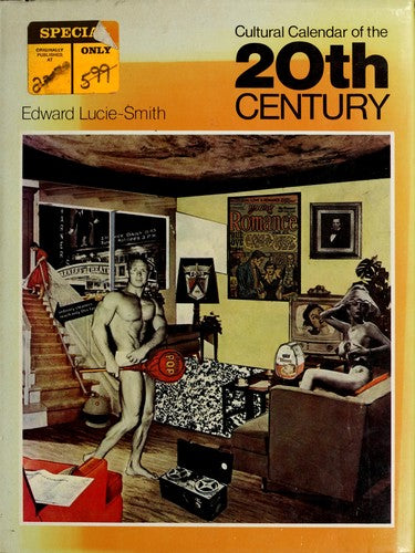 Cultural Calendar Of The Twentieth Century