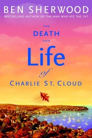 The Death And Life Of Charlie St. Cloud
