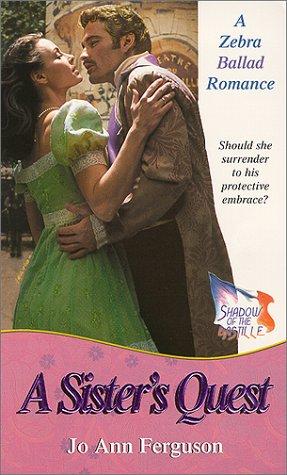 A Sister's Quest: Shadow Of The Bastille