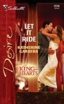Let It Ride (Silhouette Desire)
