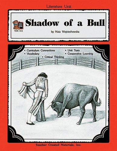 Shadow of a Bull (Literature Unit)