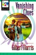 Vanishing Clues (Time Navigators Series #2)