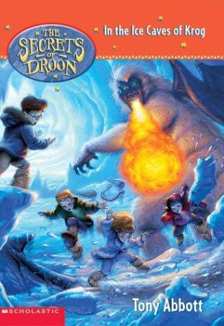 In The Caves Of Krog (Secrets Of Droon, #20)