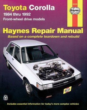 Toyota Corolla (Fwd) '84'92 (Haynes Manuals): automotive repair manual