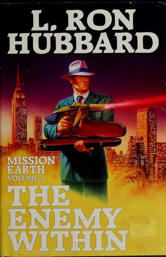 The Enemy Within (Mission Earth Series)