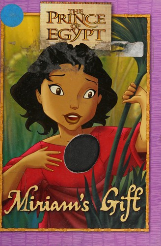 Miriam's Gift: Book & Keepsake With Jewelry (Prince Of Egypt)