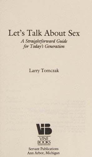 Let's Talk About Sex: Straightforward Guide For Today's Generation