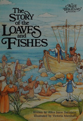 The Story Of The Loaves And Fishes