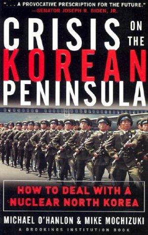 Crisis On The Korean Peninsula : How To Deal With A Nuclear North Korea