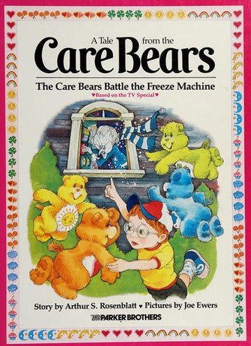 The Care Bears Battle The Freeze Machine (Tale From The Care Bears)