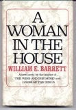 A Woman In The House