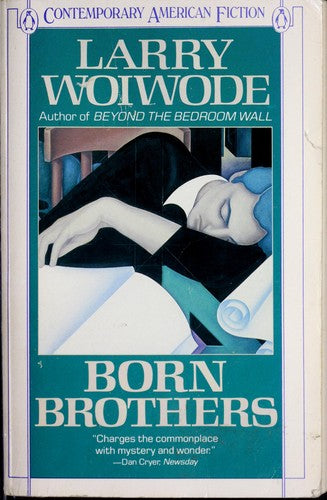 Born Brothers (Contemporary American Fiction)