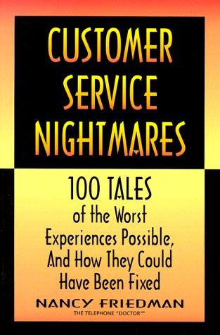 Customer Service Nightmares (Crisp Professional Series) (with Autographed)