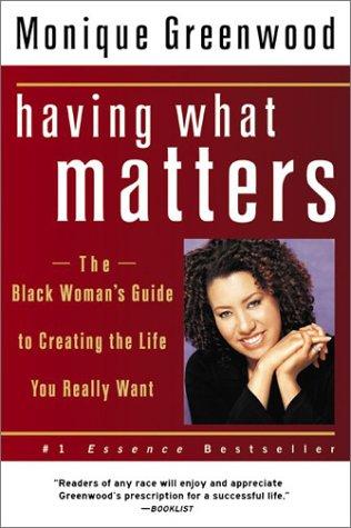 Having What Matters