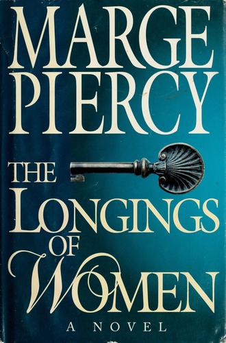 The Longings Of Women: a novel