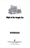 Night Of The Jungle Cat (Eric Sterling, Secret Agent, Book 3)