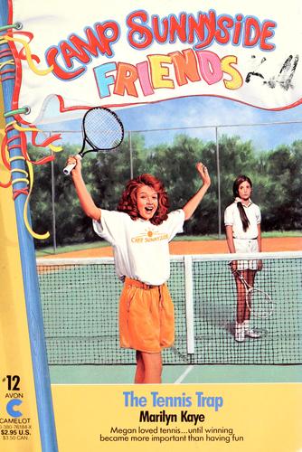 Tennis Trap (Camp Sunnyside Friends, No 12)
