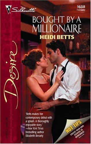 Bought By A Millionaire (Silhouette Desire)