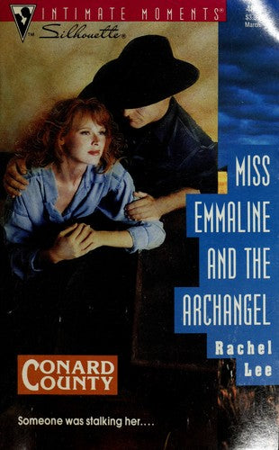 Miss Emmaline And The Archangel (Conard County) (Silhouette Intimate Moments, No. 482)