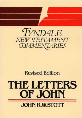 The Letters Of John: An Introduction And Commentary (Tyndale New Testament Commentaries): an introduction and commentary
