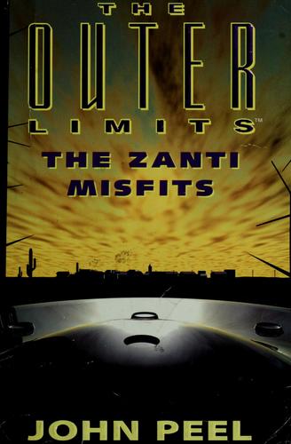 The Zanti Misfits (The Outer Limits, No. 1)