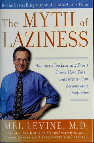 The Myth Of Laziness