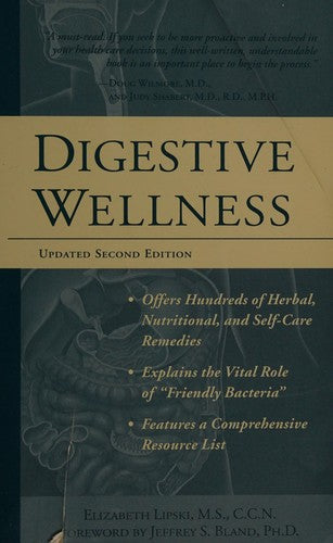 Digestive Wellness: how to strengthen the immune system and prevent disease through healthy digestion
