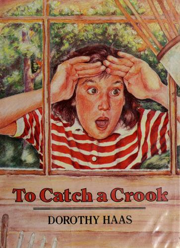 To Catch a Crook