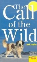 The Call Of The Wild (A Watermill Classic)