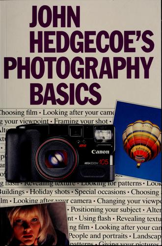 John Hedgecoe's Photography Basics