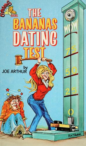 The Bananas Dating Test