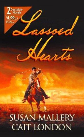 Lassoed Hearts (By Request 2's)