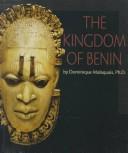 The Kingdom Of Benin (First Book)