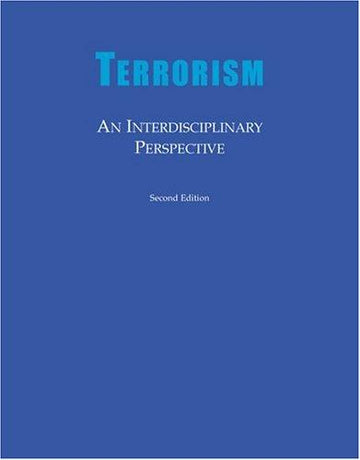 Terrorism : An Interdisciplinary Perspective