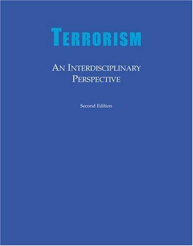 Terrorism : An Interdisciplinary Perspective