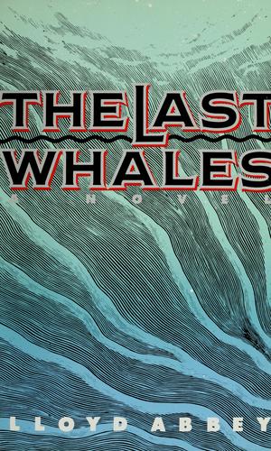 The Last Whales