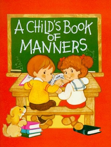 Childs Book Of Manners